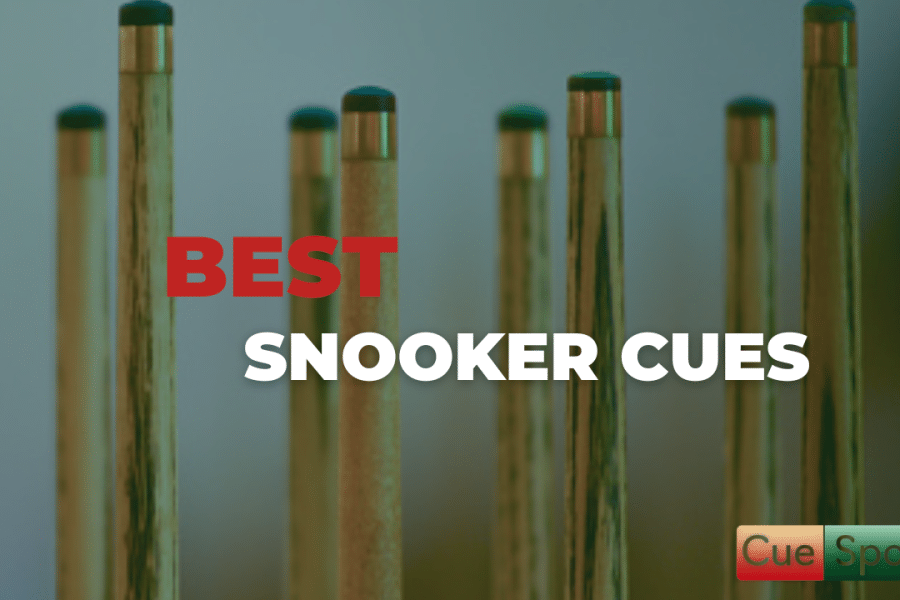 Best Snooker Cues for Beginner, Intermediate and Pros.
