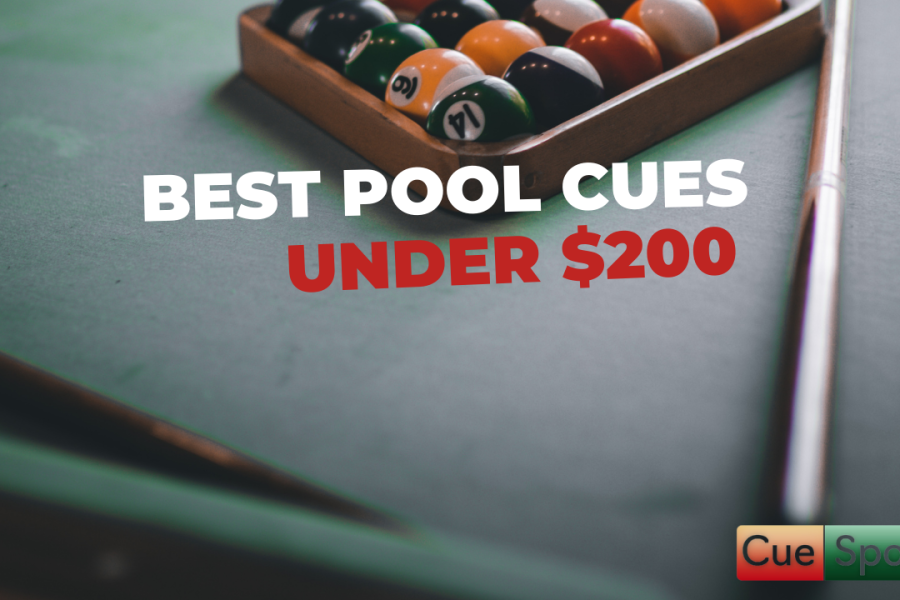 Best Pool Cues Under $200